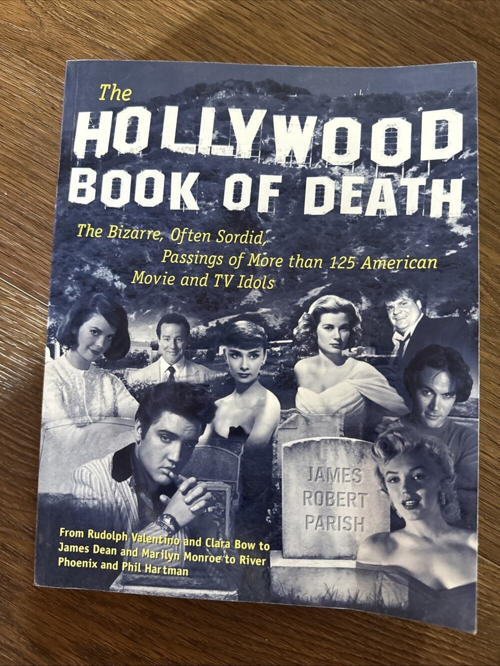 The Hollywood Book Death James Robert Parish True Crime Pop Culture Movie Stars